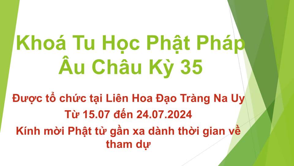 Thông Báo Khóa Học Phật Pháp Âu Châu kỳ 35 15.07-24.07.2024